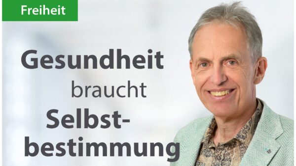 Gesundheit braucht Selbstbestimmung