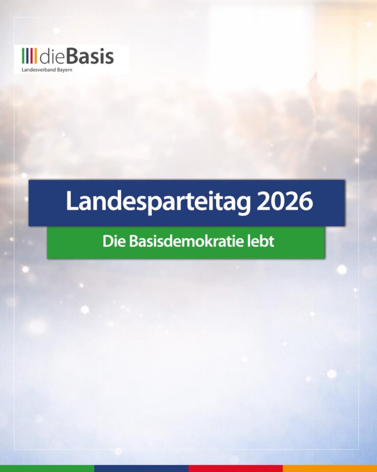 Beitragsbild zur Pressemitteilung dieBasis Landesverband Bayern - Landesparteitag 2026